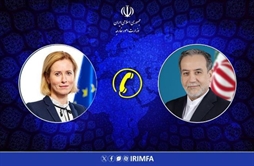 I.R. Iran, Ministry of Foreign Affairs- Iranian FM EU foreign policy chief hold telephone conversation
